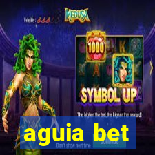 aguia bet